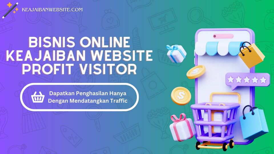 Kami Tegaskan Bahwa Anda Tidak Akan Mungkin Menemukan Bisnis Online ini Ditempat dan Layanan Lain, Sekalipun Anda Menghabiskan Waktu Bertahun-tahun cek di keajaibanwebsite.com