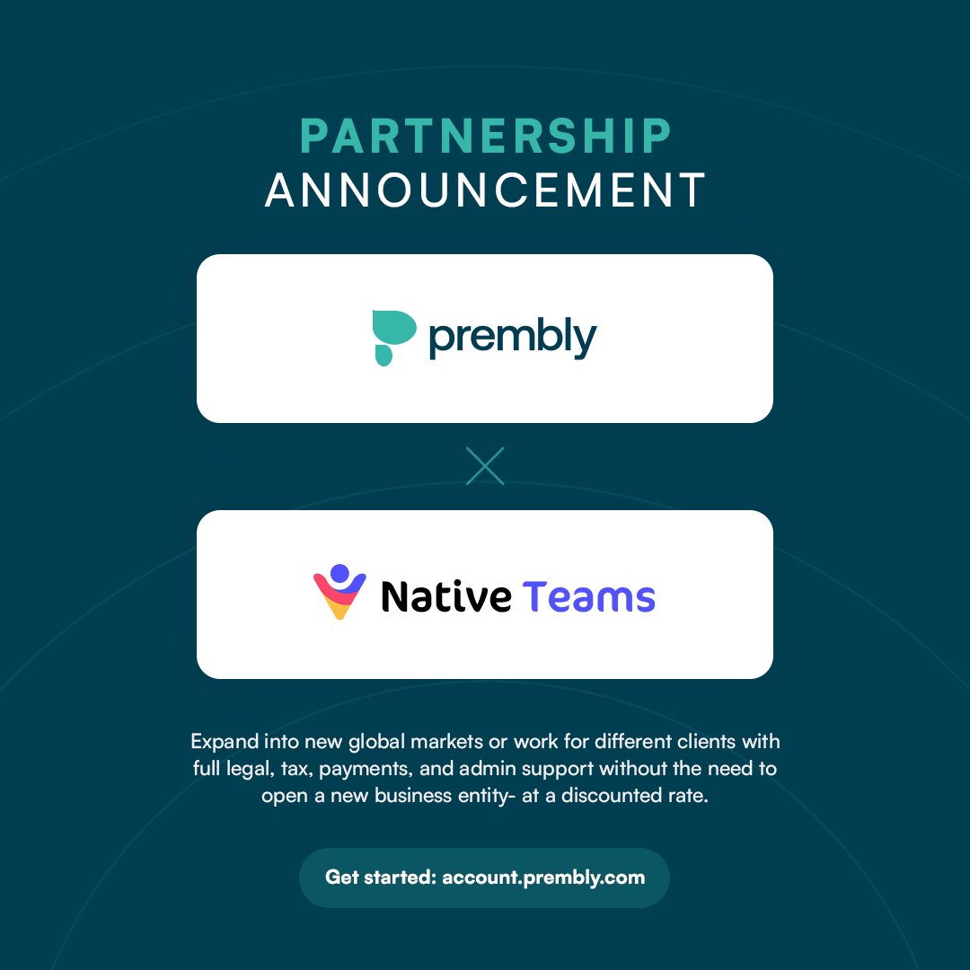 P R E M B L Y x N A T I V E T E A MS 🤝
…
We’re excited to announce our partnership with <a href="/NativeTeams/">Native Teams</a>.

Startups in our ecosystem can now easily expand into new global markets or work for different clients with full legal, tax, payments, and admin support without the need to