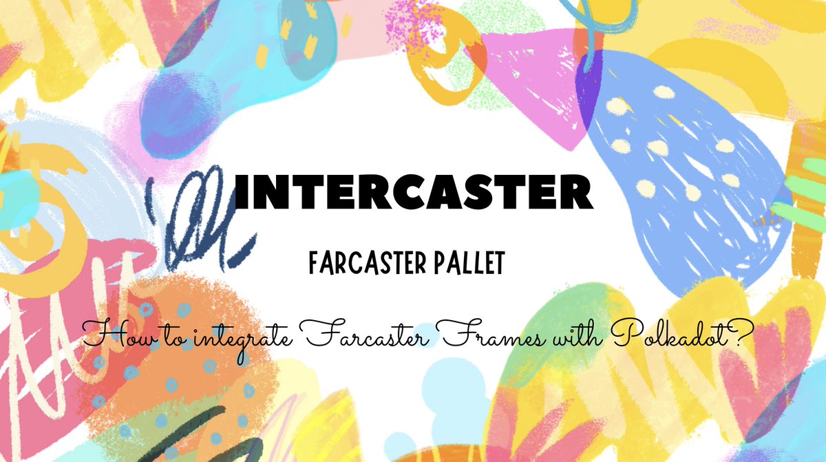 easya_app's tweet photo. 🥇 ($3,000) Founded by Substrate enthusiast and Computer Scientist, @rxShri99, Intercaster brings Farcaster to Polkadot. How? With its own custom Substrate pallet 🎨

For the first time, Polkadot users will be able to make their own custom Farcaster frames. Love Farcaster? You'll love this 🖼️