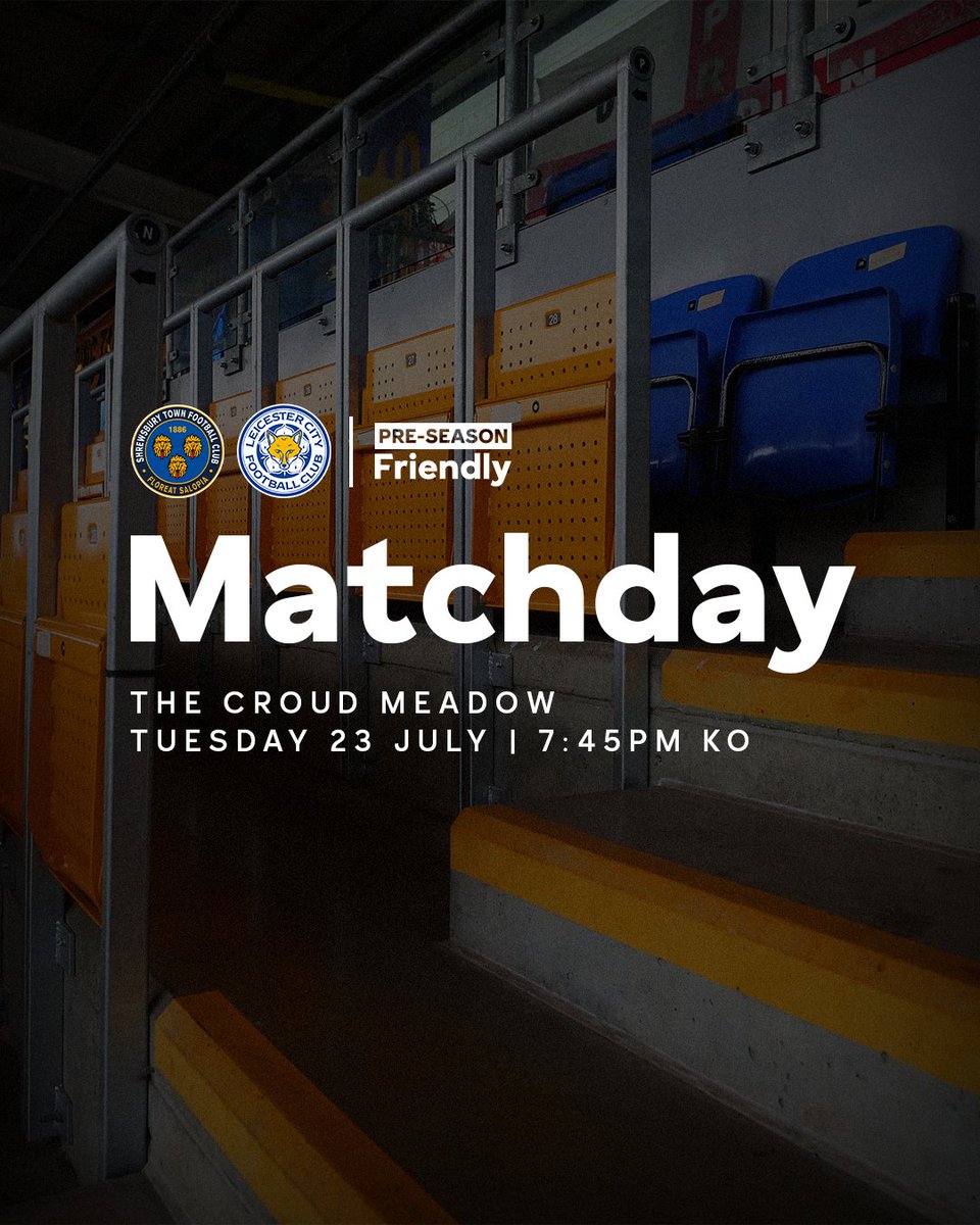 leicester_gp_TR's tweet photo. ๐ฆ MATCHDAY ๐ฆ
๐| Villareal CF | #SHRLEI #LEISHR
๐| Pre-Season Match |
๐| TSฤฐ:21.45 BTC:19.45 |
๐๏ธ| The Croud Meadow|
๐ฃ๏ธ| ? |
๐บ| https://t.co/oOROmdHRE7 |
#PreSeason #PreSeasonTour #PreSeasonMatch @LCFC @shrewsburytown https://t.co/VFJk7xhV4I