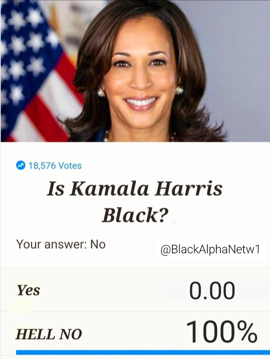 BlackAlphaNetw1's tweet photo. Is #KamalaHarris Black? 

NEW polling number's are in.

And the People have spoken. 

👇🏿B.A.N👇🏿
https://t.co/K4LgyTjV3F https://t.co/rSb833L0a3