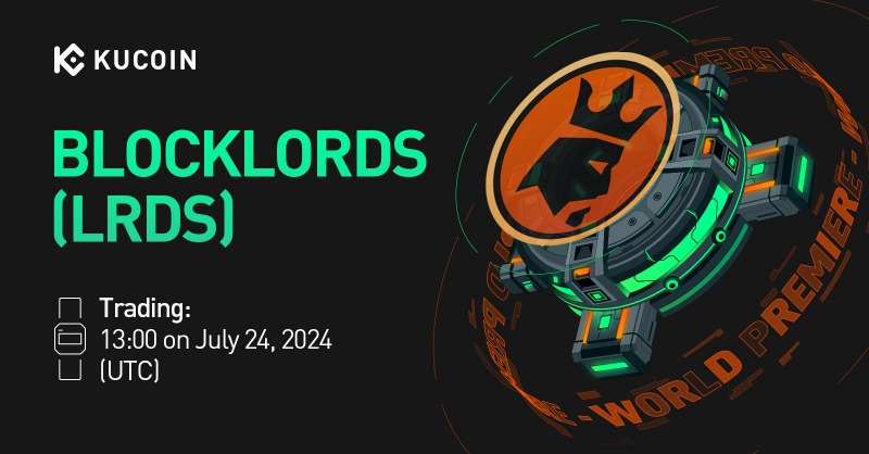 kucoincom's tweet photo. 💥World Premiere💥

📢 New Listing

@BLOCKLORDS $LRDS Gets Listed on #KuCoin! 

💎Pair: LRDS/USDT
💎Deposit: now open (network: ETH-ERC20)
💎Trading: 13:00 on July 24, 2024 (UTC)