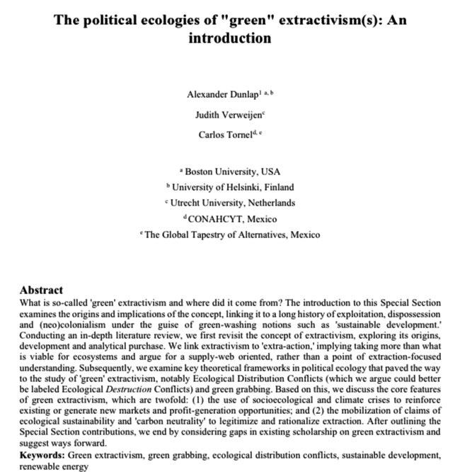 Alexander Dunlap (@drx_adunlap) on Twitter photo 📢 It’s published!🔥
➡️ journals.librarypublishing.arizona.edu/jpe/article/61…
After over two years, <a href="/judithverweijen/">Judith Verweijen</a>, <a href="/CarTor_88/">Carlos Tornel</a> & I finished the green extractivism SI & introductory review <a href="/journalofpolit1/">journalofpoliticalecology</a> !
#climate #geography #anthropology #EASA2024 <a href="/PolEcoNet/">POLLEN</a> <a href="/EADI/">EADI</a> <a href="/EnvJustice/">EnvironmentalJustice</a> <a href="/EGudynas/">Eduardo Gudynas</a> 📢 It’s published!🔥
➡️ journals.librarypublishing.arizona.edu/jpe/article/61…
After over two years, <a href="/judithverweijen/">Judith Verweijen</a>, <a href="/CarTor_88/">Carlos Tornel</a> & I finished the green extractivism SI & introductory review <a href="/journalofpolit1/">journalofpoliticalecology</a> !
#climate #geography #anthropology #EASA2024 <a href="/PolEcoNet/">POLLEN</a> <a href="/EADI/">EADI</a> <a href="/EnvJustice/">EnvironmentalJustice</a> <a href="/EGudynas/">Eduardo Gudynas</a>