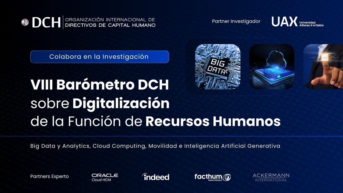 🙌 Tu participación como Directivo de #RRHH es esencial para el desarrollo del #BarómetroDCH sobre la #Digitalización de la función de #RRHH.

Áreas: Big Data y Analytics Cloud Computing Redes Sociales Movilidad #IA Generativa 🔝 

✏️ Realiza la encuesta👉 encuestafacil.com/respweb/cuesti…
