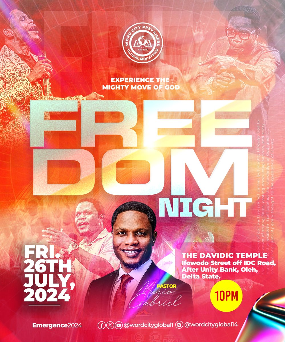 wordcityprevail's tweet photo. #FreedomNight #July2024 #WordCityIntl 
Experience the mighty move of God this Friday 🔥🔥🔥 It's Freedom Night! A night of settlement and glory. Everything will change! Don't miss it! https://t.co/xExrr80Twb