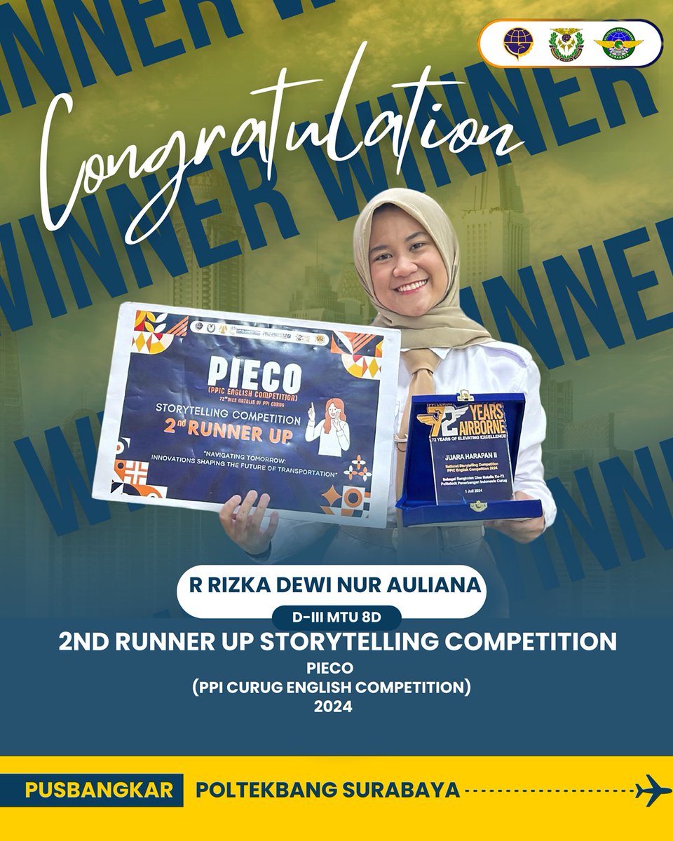 poltekbangsby's tweet photo. 🏆 TARUNA BERPRESTASI 🏆

Taruni R. Rizka Dwi Nur A meraih kemenangan dalam PIECO (PPI Curug English Competition). Rizka adalah taruni jurusan Manajemen Transportasi Udara Angkatan 8D yang berhasil menempati posisi 2nd Runner Up. . https://t.co/hlsatxCeKX