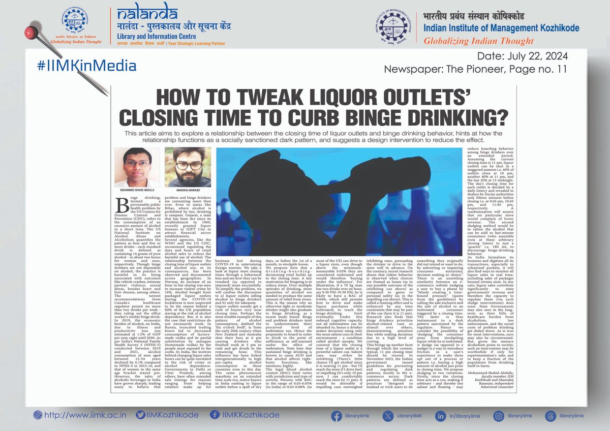 IIMKozhikode's tweet image. Delighted to share this analytical piece co-authored by IIMK faculty member Prof. Mohammed Shahid Abdulla for @TheDailyPioneer which aims to aims to explore a relationship between the closing time of liquor outlets and binge drinking behavior.
dailypioneer.com/2024/vivacity/…
#IIMKat28