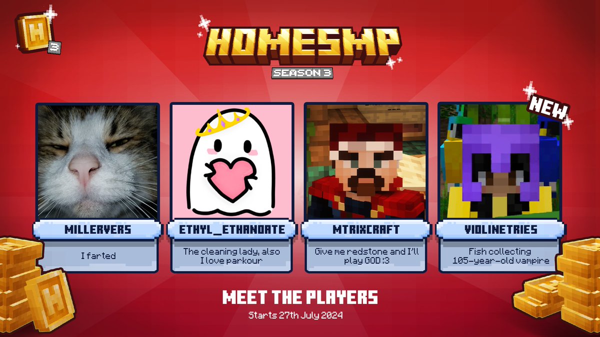 💰 Welcome the third wave of creators joining us for #HomeSMP Season 3! 🎉

✨<a href="/Millervers/">Millerverse</a> | <a href="/ethylethanoate_/">ethyl_ethanoate</a> | <a href="/mtrixcraft/">Mtrixcraft</a> | <a href="/ViolineTries/">VioTries</a> ✨

#Minecraft #MinecraftSMP #NewPlayers