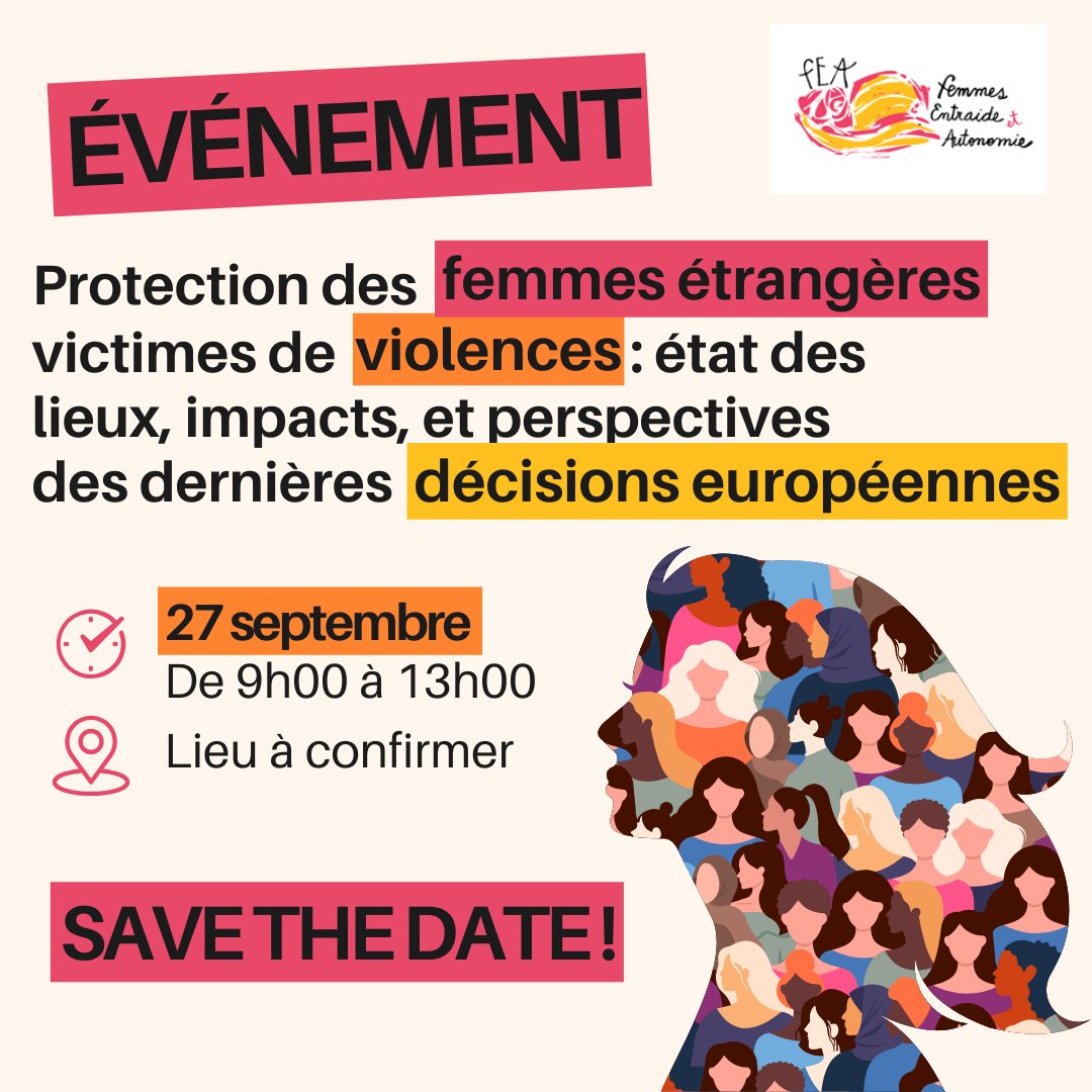 SAVE THE DATE : En partenariat avec d’autres associations de protection des personnes exilées et en présence d’expert·es du droit européen et d’acteur·ices du monde associatif, FEA organise un événement gratuit le 27 septembre de 9h à 13h !