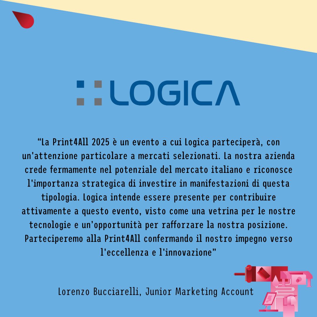Continuano le iscrizioni in vista di #print4all2025. Alcuni degli espositori ci hanno raccontato perché hanno scelto di dare priorità alla partecipazione alla fiera nella pianificazione aziendale dell'anno.