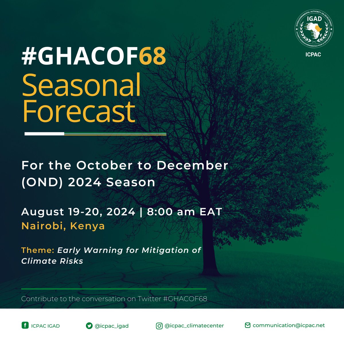 IGAD_CPAC's tweet photo. 📢 #GHACOF68 registration is now open!

Register now to participate, virtually, in the 68th Greater Horn of Africa Climate Outlook Forum (#GHACOF68) for the October to December October to December 2024 season.

Link ➡️ https://t.co/B1aYziFyVd https://t.co/9HT2XSTQ5u