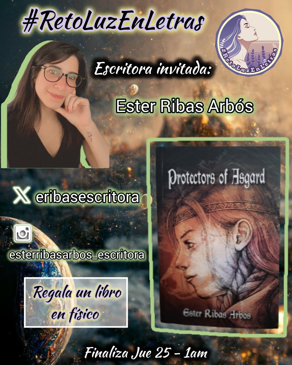 ✨#RetoLuzEnLetras 🪻<a href="/Luztintalavanda/">📚 Luz | Creadora de Contenido</a>
Escritora invitada: <a href="/eribasescritora/">Ester Ribas</a>

5️⃣ Normas
🖼️Usa imagen del reto
✍🏼Poesía-Prosa-Relato...
➡️Literal: "PROTECTORES DE ASGARD"
💡Ortografía-Lenguaje-Puntuación
✳️Sin límite post

🎖Ester regala📓al más destacado
⌛FIN🌙25/7🇪🇦1 de la mañana