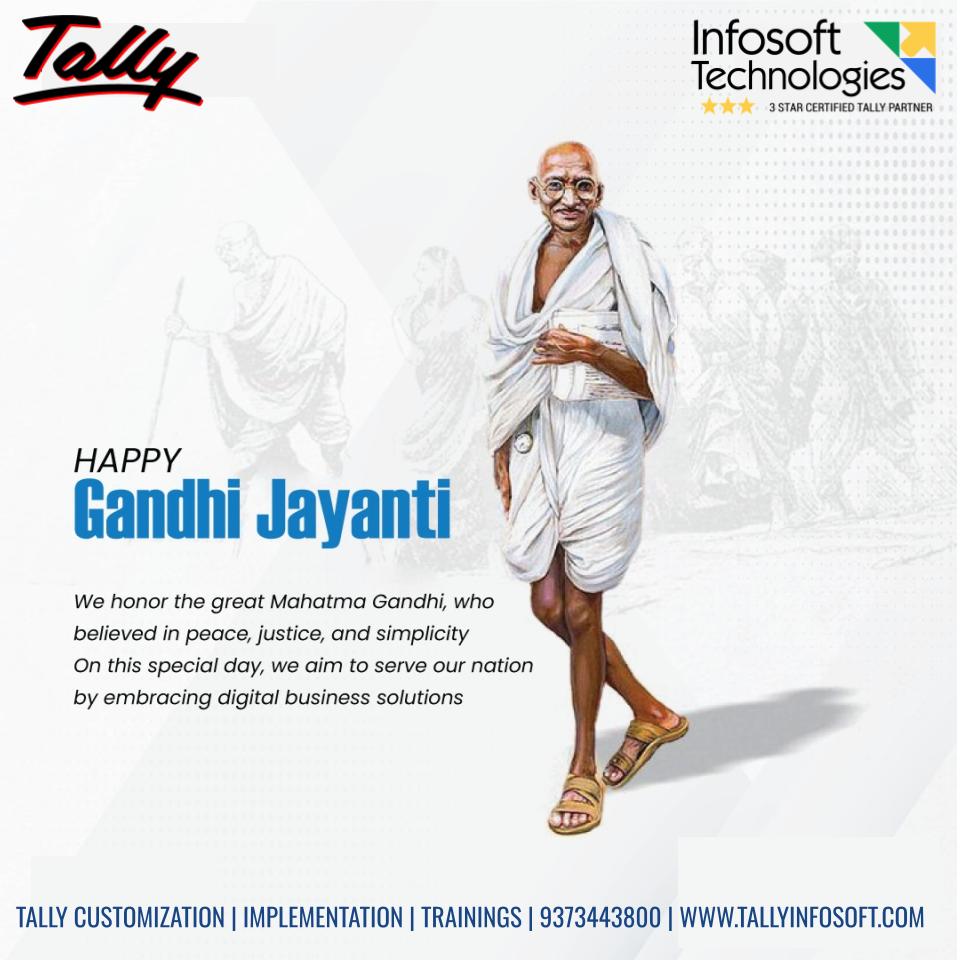 Tally_Infosoft's tweet image. Happy Gandhi Jayanti! We are honored to remember the incredible Mahatma Gandhi, who stood for peace, justice, and simplicity. 
 #GandhiJayanti #PeaceAndSimplicity #DigitalIndia #TallyInfosoft #TallyPrime #tallyCustomization #InfosoftTechnologies visit Tallyinfosoft.com