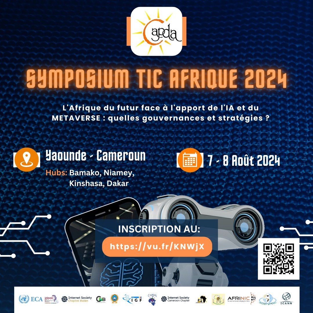 #Symposium #TIC #Afrique 2024
Thème : L'Afrique du futur face à l'apport de l'#IA et du #Métaverse : quelles gouvernances et stratégies 
📅 : 7 et 8 Août 2024
format : hybride
Lieu : Yaounde, Bamako, Niamey, Kinshasa, Dakar ou en ligne
Inscrivez vous👉 vu.fr/KNWjX