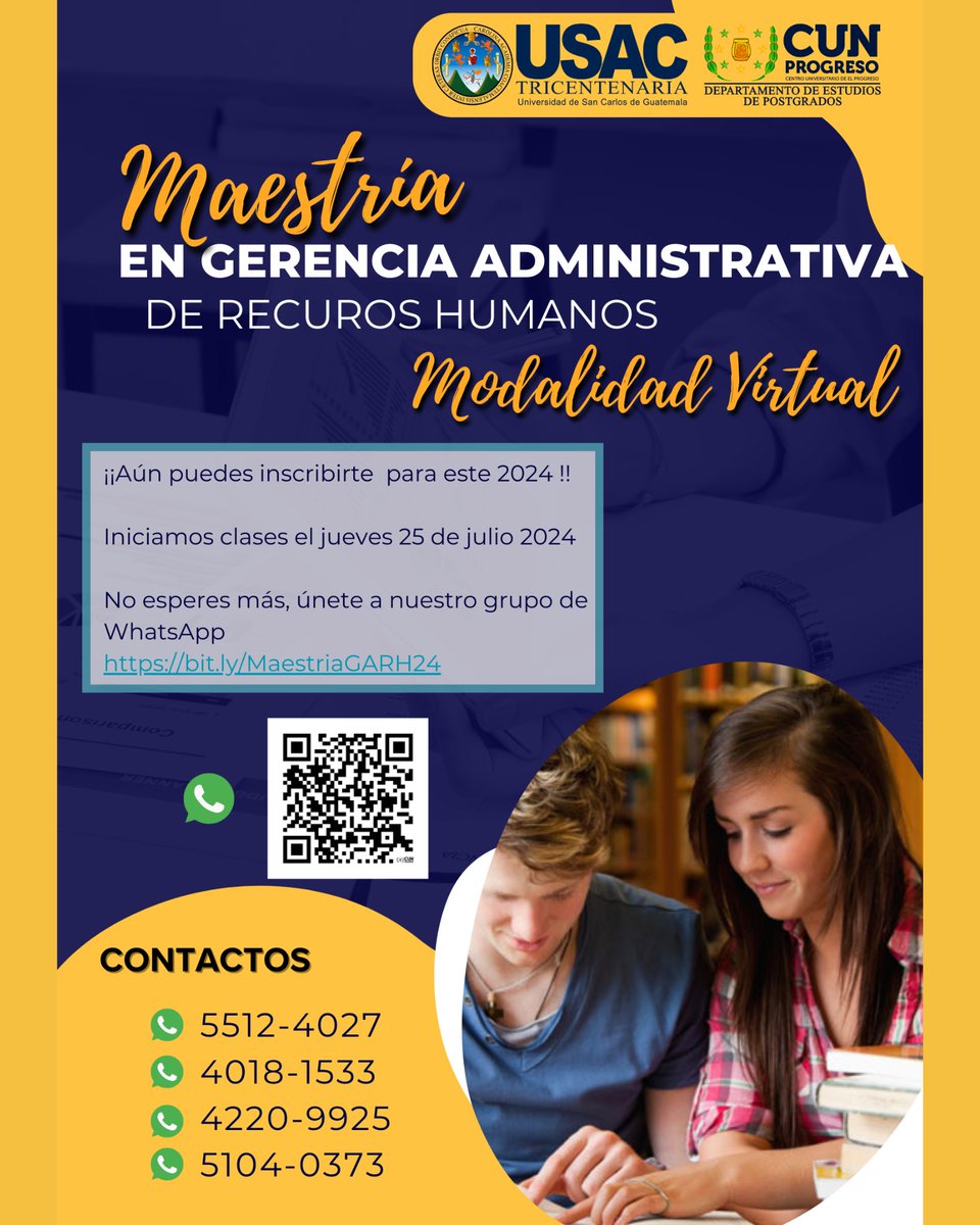 CUNPROGRESOUSAC's tweet image. "Maestría Virtual en Gerencia Administrativa de Recursos Humanos"
Iniciamos
📅Jueves, 25 de julio 2024
🎫Formulario de Preinscripción
bit.ly/mgarh24s2
🟢Grupo de WhatsApp
bit.ly/MaestriaGARH24
📞información
+502 5512-4027
+502 4018-1533
+502 4220-9925
+502 5104-0373