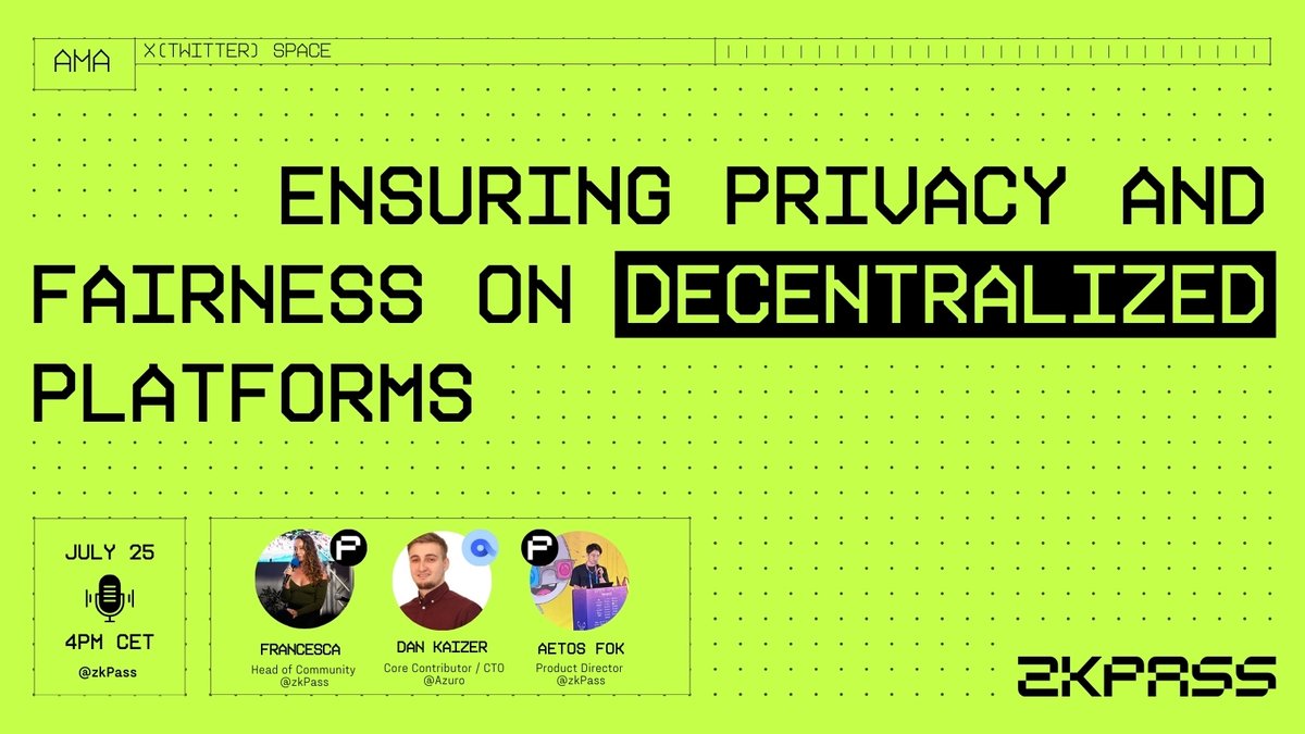 🎙️ Upcoming AMA with <a href="/azuroprotocol/">azuro 🌊</a>: Ensuring Privacy and Fairness on Decentralized Platforms.

Join us for a thought-provoking AMA session hosted by <a href="/zkPass/">zkPass</a>! Dive into the critical issues of privacy and fairness in the space with builders.

📅 When: July 25th, 4 PM CET
📍 Set a