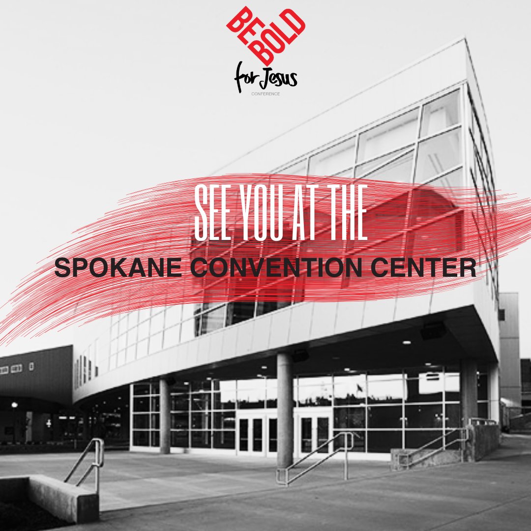 BeBold4Jesus's tweet photo. Excited for the Be Bold for Jesus conference at the Spokane Convention Center Oct 11-13! Join us for worship, inspiring speakers, &amp; a weekend to deepen your faith. Invite your friends &amp; family! #BeBoldForJesus #FaithWeekend #Spokane https://t.co/PkNTQcarXo