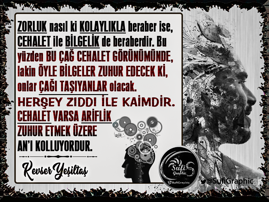 SufiGraphic's tweet photo. #Zorluk #Kolaylık #Cehalet #Ariflik #Arif #irfan #ilim #Bilgi #Sanat #Düşünce #Felsefe #Din #İman #Bilge #Bilgelik #Zıtlar #Ezdad #Sufi #Tasavvuf #islam #iman #KevserYeşiltaş @KevserYesiltash ZORLUK-KOLAYLIK / CEHALET-BİLGELİK-ARİFLİK https://t.co/aXzPnfV3kD