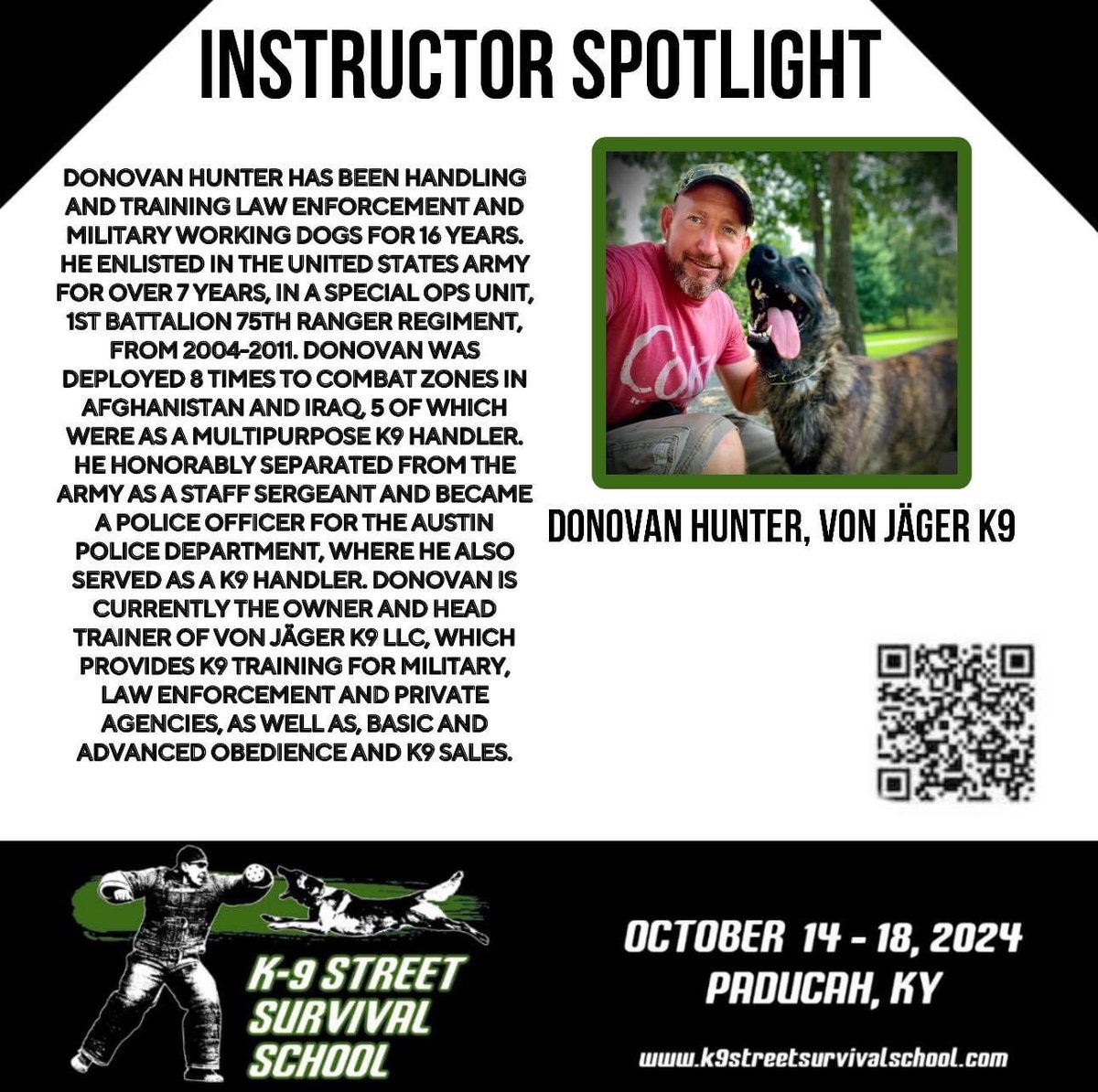 Join us &amp; Donovan Hunter at the K-9 Street Survival School in 
Paducah, KY - October 14th-18th

CLASS: Driving Your Dog to Work, While Working Your Dog in Drive- Creating Purpose Driven Canines

Click here to register! 
policek9magazine.com/k9sss/