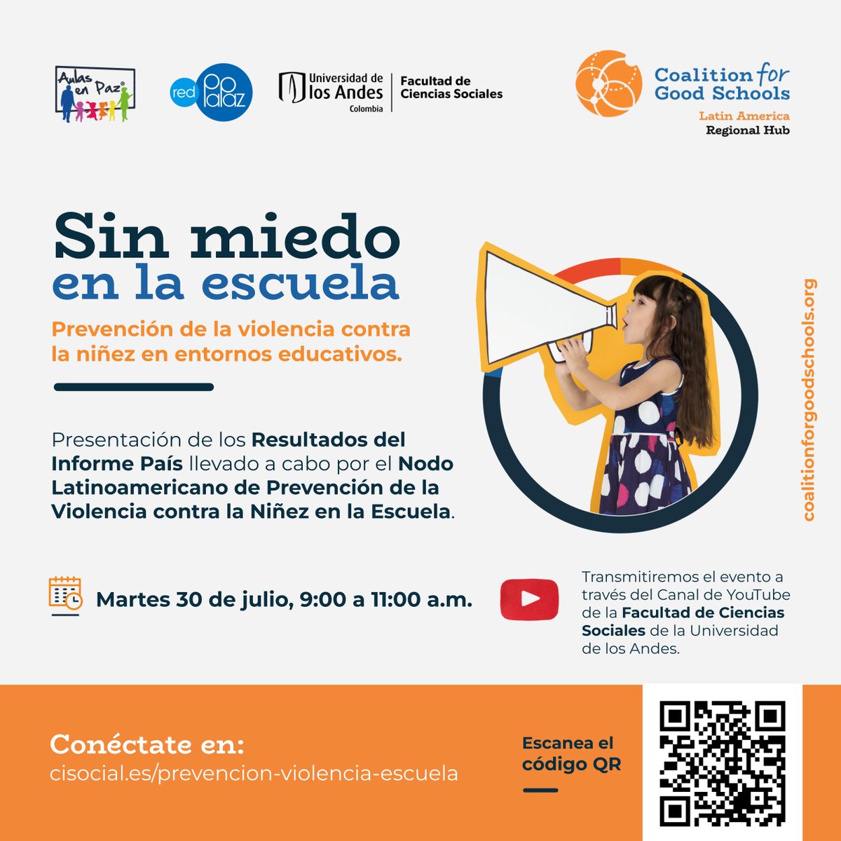 Aulasenpaz's tweet photo. Queremos amplificar la voz del sur global en la discusión alrededor de la prevención de la violencia contra la niñez 🙌🏻🌎📢

Descarga el informe 🇨🇴#SinMiedoenlaEscuela en: https://t.co/QTfCjO6iy2 

No te pierdas el evento:
👉🏻https://t.co/1Qnqj74rgZ

@RedPaPaz @facisouniandes https://t.co/BLISkxXck3