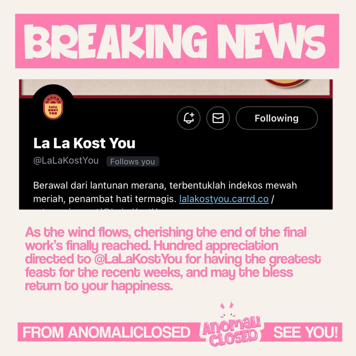 AnomaliClosed's tweet photo. As the wind flows, cherishing the end of the final work’s finally reached. Hundred appreciation directed to @LaLaKostYou for having the greatest feast for the recent weeks, and may the bless return to your happiness. https://t.co/7gSdCI96Vw