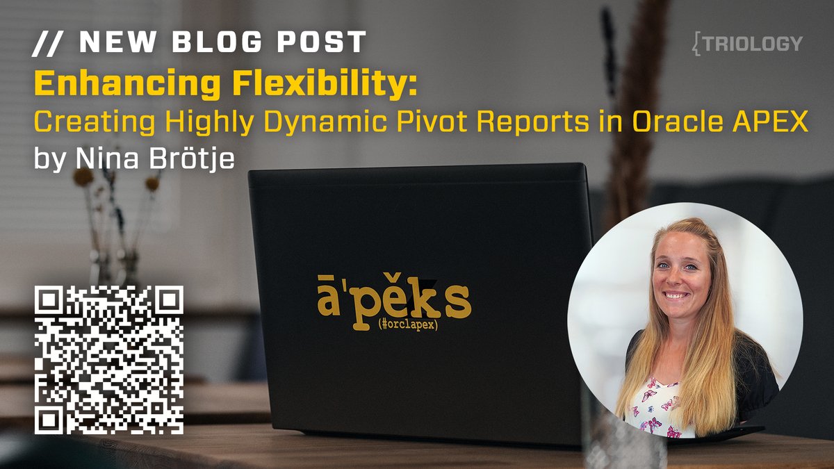 TRIOLOGY GmbH (@triology_gmbh) on Twitter photo A new blog post by Nina Brötje (<a href="/NnBrtj/">Nina Brötje</a>) just went live! Check it out if you are looking for more flexibility in pivot reports in #orclapex! 👍
➡️ triology.de/blog/enhancing…
#oracle #plsql #sql A new blog post by Nina Brötje (<a href="/NnBrtj/">Nina Brötje</a>) just went live! Check it out if you are looking for more flexibility in pivot reports in #orclapex! 👍
➡️ triology.de/blog/enhancing…
#oracle #plsql #sql