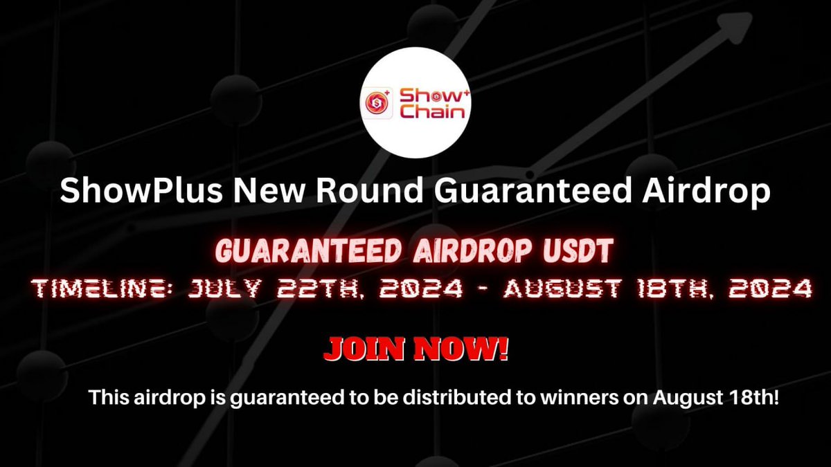 Airdrop6_com's tweet photo. New #airdrop: ShowPlus (Round2 &amp; Guaranteed)
Reward: 2 USDT
News: Guaranteed
Distribution date: August 18th

🔗Airdrop Link: https://t.co/o82lWploXD

1: The top 100 referrals will each get more USDT
2: Guaranteed to be distributed to the winners on August 18th https://t.co/8jXRC0NVdW