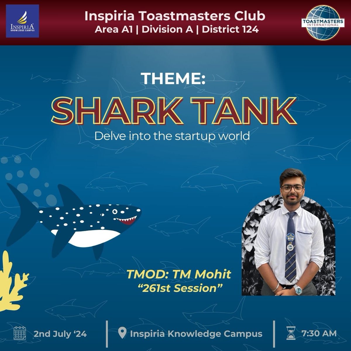ClubInspiria's tweet photo. Are you ready to dive into the exhilarating world of entrepreneurship and innovation?

Theme- Shark Tank
TMOD~ TM Mohit

If you have any questions, don’t hesitate to reach out our VP Membership, TM Mohit at his contact no. +91 85091 84160 https://t.co/0ZoUcU3Olp