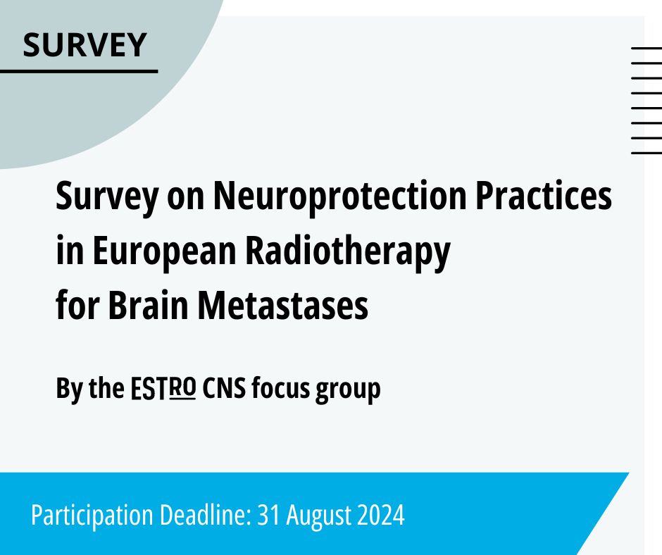 The ESTRO #CNS Focus Group is exploring neuroprotective methods in #Radonc for #brainmetastases. 
✅Share your insights and contribute to better patient care and understanding of #neuroprotection practices.
📅Complete the survey by 31 Aug.
👉bit.ly/4dfKvgf #Radiotherapy