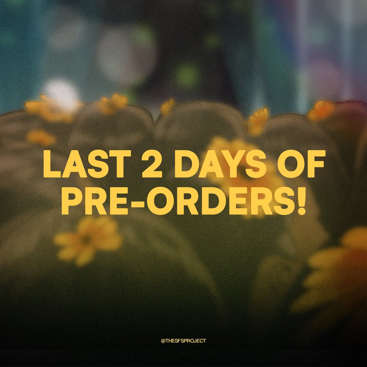 TheSFSProject's tweet photo. ‼️LAST 2 DAYS OF PRE-ORDER! 🫶
🌻 PO period ends on July 25, 2024 6:06 PM!
Purchase/Donate here:
🔗: https://t.co/pEsCg3KArt
#SunflowersforHaechan #SunflowerFieldProject #HAECHAN #THEDREAMSHOW3_in_MANILA https://t.co/1pNfGvS05M