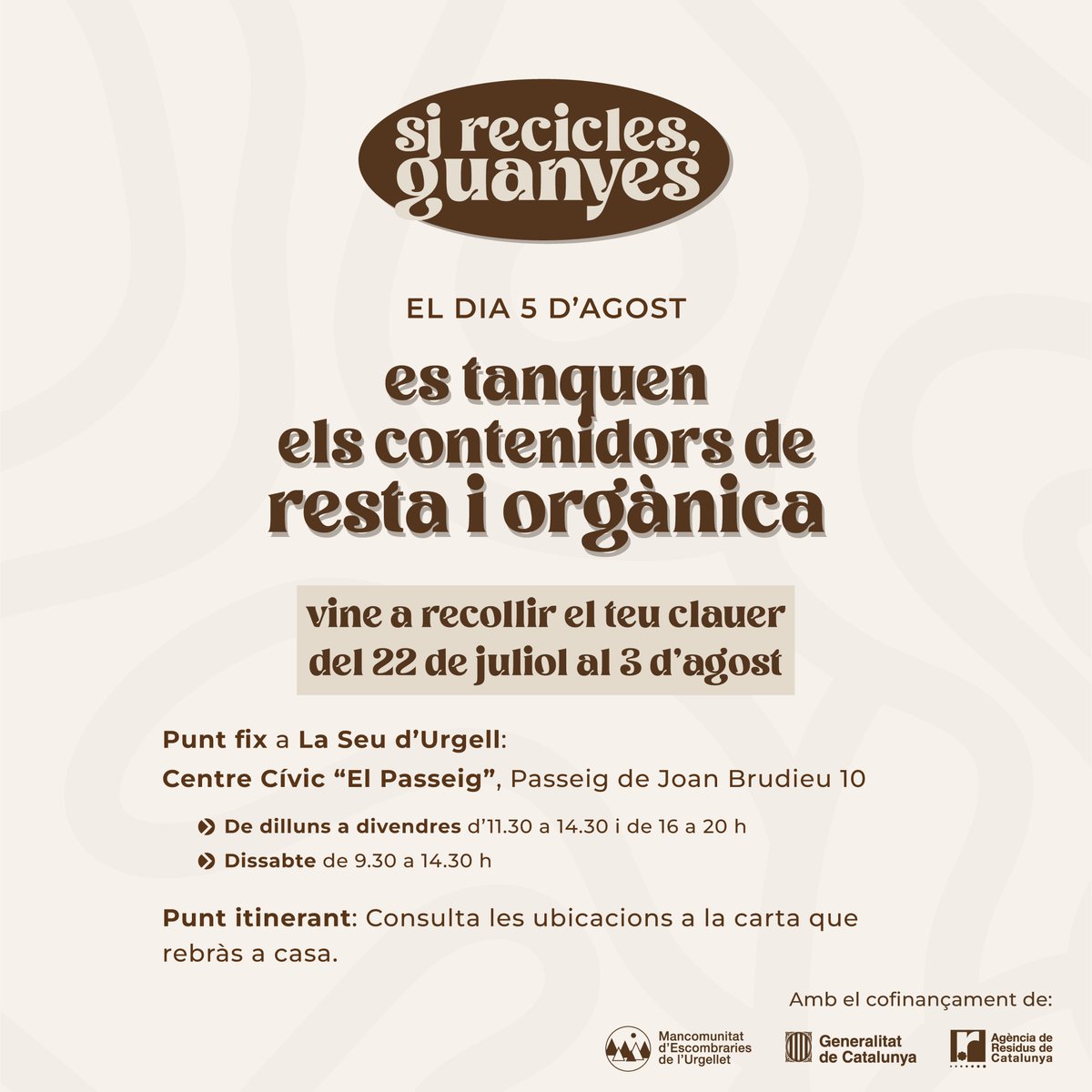 Comença la implantació del nou sistema de contenidors tancats a pobles.
Per obrir els nous contenidors tancats de resta i orgànica, caldrà que vinguis a recollir els clauers. 
Vine amb la carta al punt fix a la Seu o a l'itinerant. Consulta els horaris
<a href="/RadioSeu/">RàdioSeu</a>