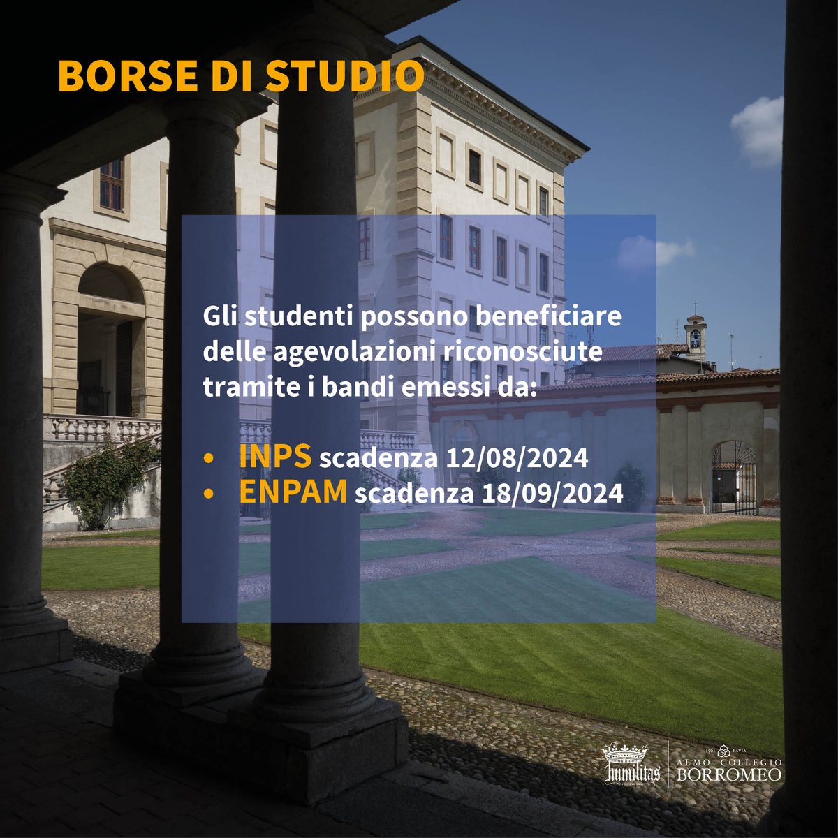 AMMISSIONI 2024/2025

Son online i bandi per le borse INPS e ENPAM, consultali sul nostro sito insieme alle altre premialità > collegioborromeo.it/it/studenti-e-…

#collegioborromeo #inps #enpam #collegidimerito