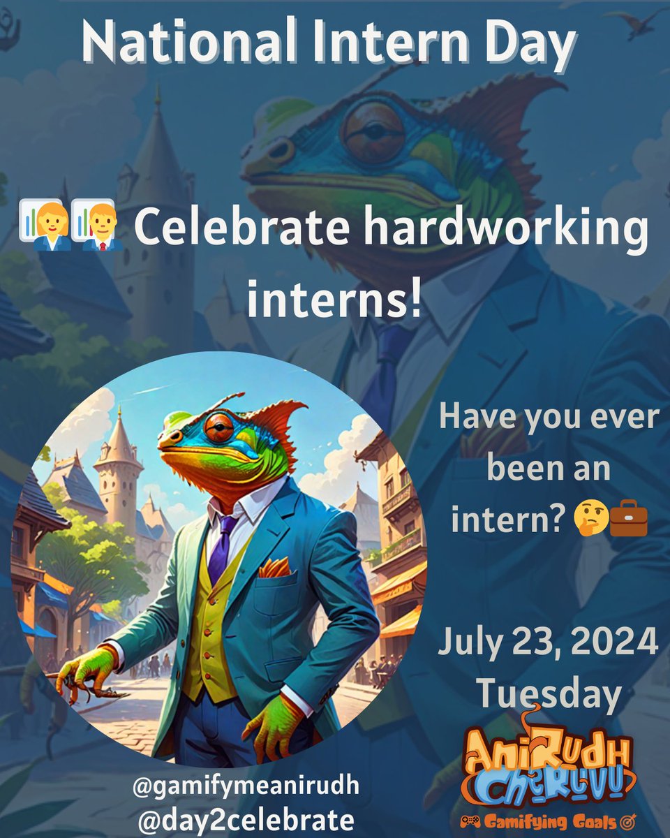 gamifymeanirudh's tweet image. 👩‍💼🌟 Happy National Intern Day! Today, let&apos;s recognize and celebrate the contributions of interns in workplaces around the world.s #CareerBuilding #InternshipPrograms #CelebrateInterns #FutureLeaders