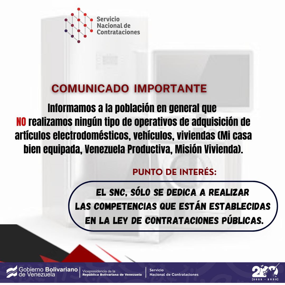 #23julio 
El SNC solo se dedica a realizar las competencias que están establecidas en la Ley de Contrataciones Públicas. 

No caigas en estafas.