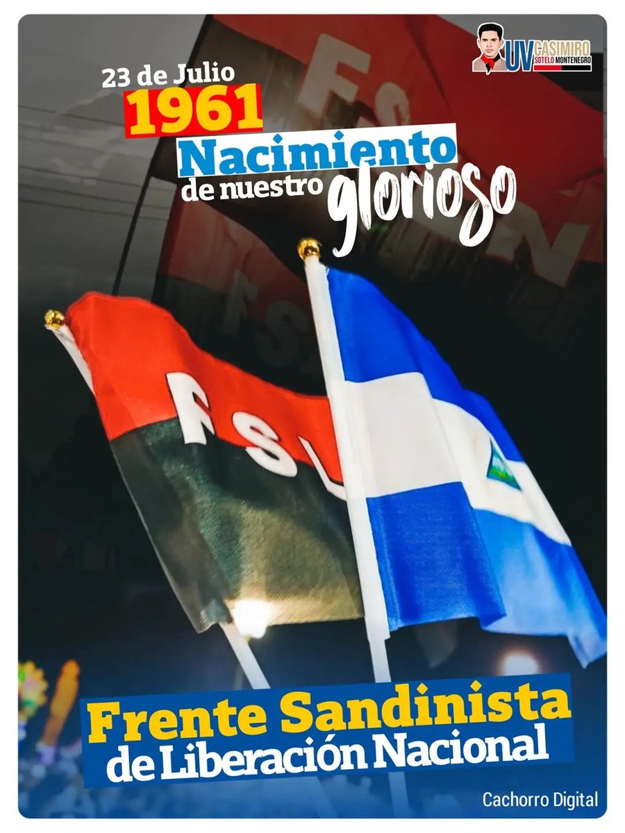23de julio de 1961, nacimiento de nuestro glorioso Frente Sandinista de Liberación Nacional 🔴⚫🇳🇮

#SomosUNAN #SoyCSM
#4519LaPatriaLaRevolución
#4519SiempreMásAllá
#ManaguaSandinista