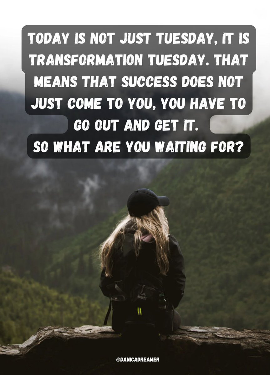 DanicaDreamer's tweet photo. Happy Tuesday! #transformationtuesday #stopwaiting #nothingchangesifnothingchanges #goafterwhatyouwant #pursueyourpassion #dreamscancometrue #makeithappen #justbelieveinyourself #danicadreamer https://t.co/rJd9G41JNX