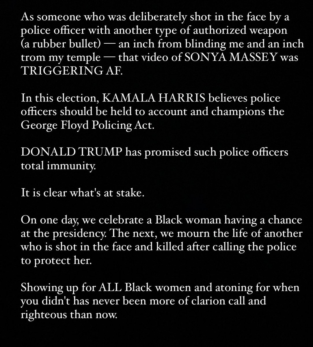 deontjones's tweet photo. Lifting SONYA MASSEY. I was shot in the face by a police officer w/ a police weapon. 

I’m alive to tell the story. 

Kamala Harris champions the George Floyd Policing Act. 

Donald Trump promised such police officers total immunity. 

I believe it is clear what is at stake. https://t.co/GkJJjfitEG
