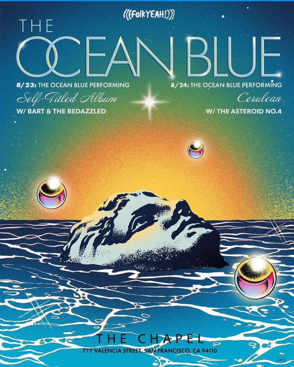 THE OCEAN BLUE (@theoceanblue) on Twitter photo 🌊✨🌅Official poster by @GalineMod for our San Fran show <a href="/TheChapelSF/">The Chapel</a> w/ <a href="/TheAsteroid4/">THE ASTEROID NO.4</a> & <a href="/BARTDAVENPORT/">BART DAVENPORT</a> 🎟️link in bio 🌊✨🌅Official poster by @GalineMod for our San Fran show <a href="/TheChapelSF/">The Chapel</a> w/ <a href="/TheAsteroid4/">THE ASTEROID NO.4</a> & <a href="/BARTDAVENPORT/">BART DAVENPORT</a> 🎟️link in bio