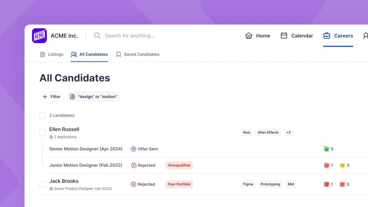 Find everyone who’s applied to your company on the All Candidates page. 🕵️

See labels, statuses, rejection reasons, and scorecards, all in one place!

More awesome filtering options coming soon, stay tuned! ✨