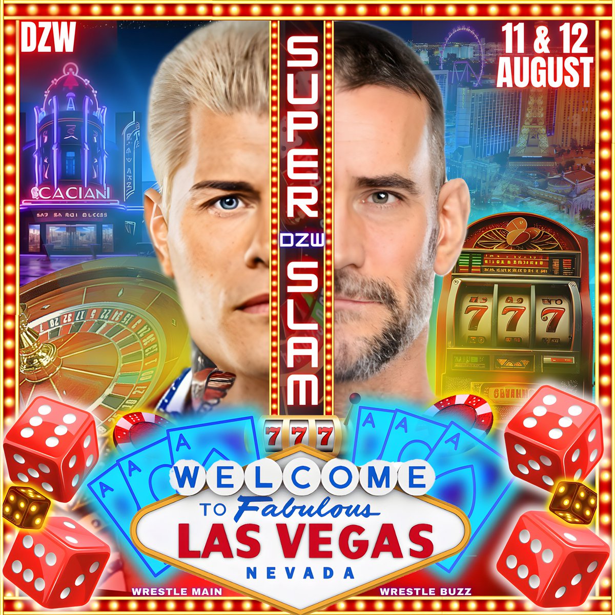 wrestle_x_main's tweet photo. Official DZW Superslam is going to Las Vegas, Nevada.
LIVE ON 11 &amp; 12 AUGUST 2024 
AT 8PM IST 
@BuzzisHere
 #dzw #superslam #lasvegas #coverposter https://t.co/iJO80llXbK