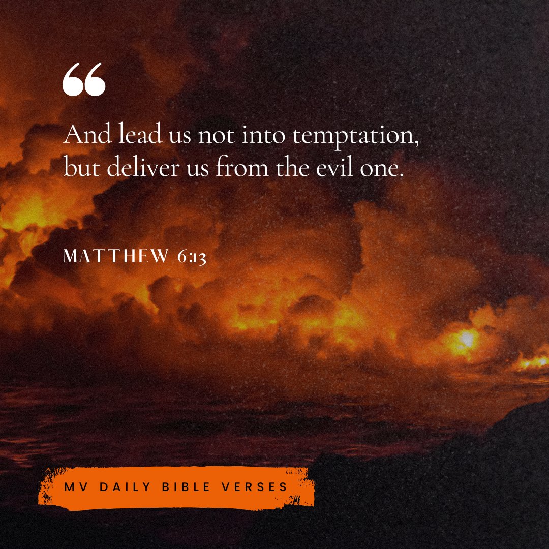 VoicesMillion's tweet photo. "And lead us not into temptation, but deliver us from the evil one." - Matthew 6:13
#Matthew #Matthew613 #bibleverse #MVDailyBibleVerses #MillionVoices
Follow @VoicesMillion to Stay Informed on Our Great Nation! https://t.co/edOGP9PG51
