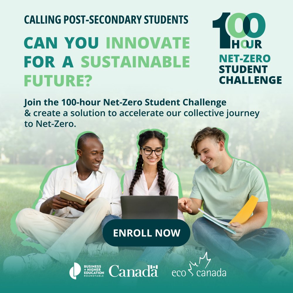 ecocanada's tweet image. Take on the 100-Hour Net Zero Student Challenge! 🤝
Collaborate with students from coast to coast on net-zero solutions.
Register: bit.ly/4bTqOKt
#NetZeroChallenge #StudentChallenge #EcoCanada