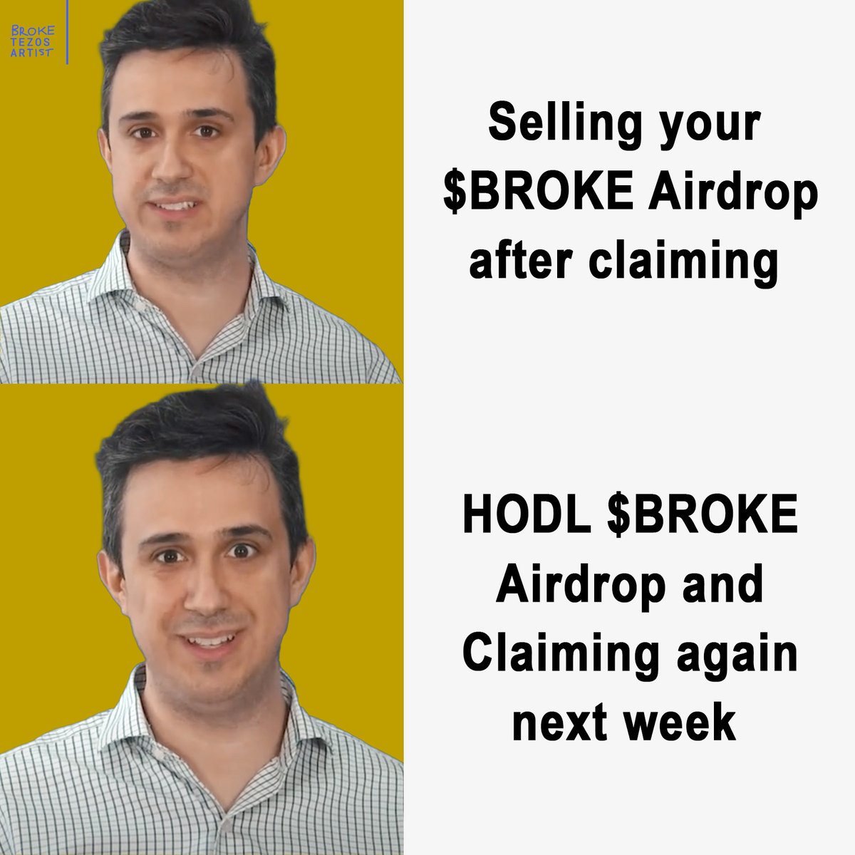 BrokeTezArtist's tweet image. IT'S OFFICIAL! 
There'll be 1 more Airdrop of 20M $BROKE for the Tezos community in July!

WEN? Next Week 🗓️
⬇️⬇️⬇️
- Follow @BrokeTezArtist + turn notifications ON
- Tag 2 tez frens + RT
- Hold at least 1 BROKE nft from Objkt before the airdrop is setup

AMA
#tezos #etherlink