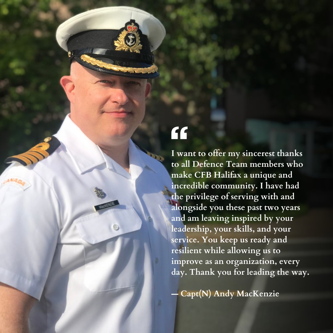 CFB_BFCHalifax's tweet photo. Tomorrow, July 24, during an official Change of Command ceremony at Stadacona, Capt(N) MacKenzie will be relinquishing command of #CFBHalifax to Capt(N) Fortin. 

Please see his final message of thanks to the local #DefenceTeam. #WetheNavy https://t.co/OgXVbEAjew