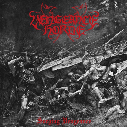 COMING SOON!

Vengeance Horde “Surging Vengeance” LP
ANTI-GOTH 740

+BESTIAL WAR METAL+

ETA: Fall 2024