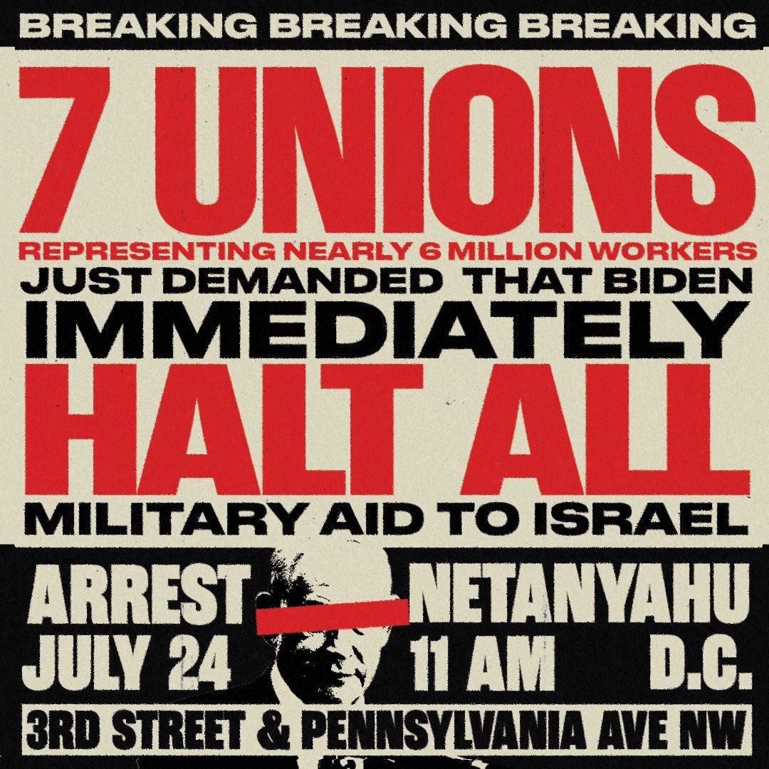 🇵🇸🪧✊ BREAKING! In a historic moment in labor history and the movement for Palestine, 7 unions, representing nearly 6 million workers in the U.S. have signed a letter demanding that President Biden “immediately halt all military aid to Israel,” just a day after Israeli Prime