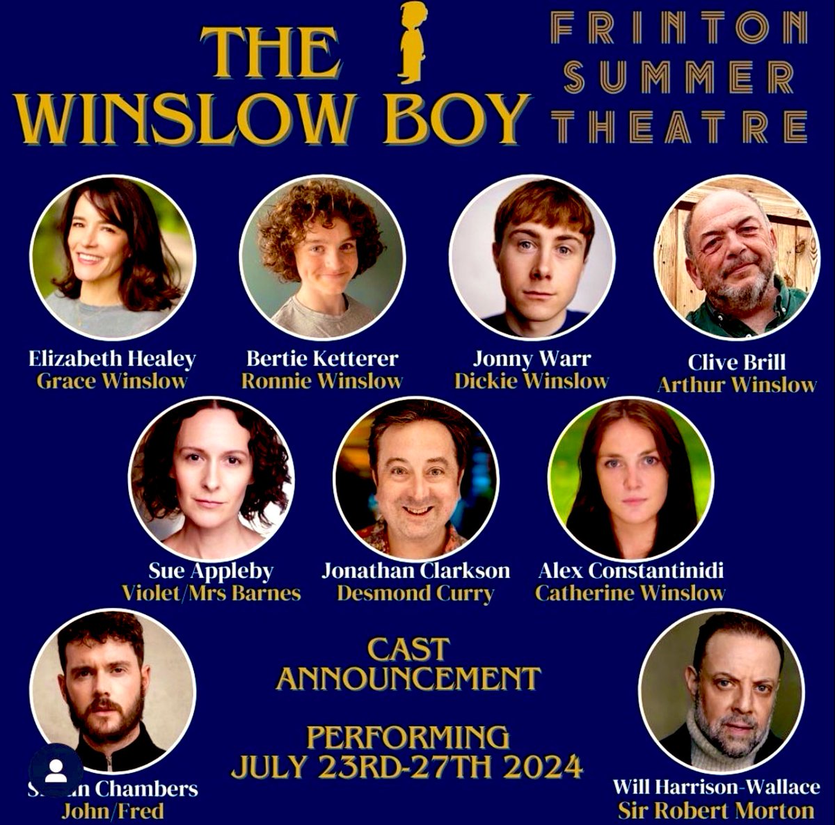 Opening tonight, for one week only at Frinton Summer Theatre Terrence Rattigan’s The Winslow Boy.

frintonsummertheatre.org  #FrintonOnSea
#ElizabethHealey  #BertieKetterer #JonnyWarr #CliveBrill #SueAppleby #JonathanClarkson #AlexConstantinidi #ShaunChambers #WillHarrisonWallace