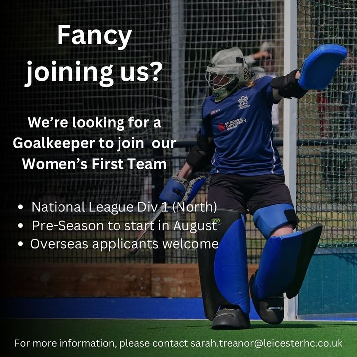 LeicesterHockey's tweet photo. We’re looking for a new GK for our National League Div One North Womens First XI for the 24/25 season! Drop Sarah a line on sarah.treanor@leicesterhc.co.uk for more information or an informal chat, and see whether we’re the right fit for you! 🖤🤍 https://t.co/62dq8zbAod