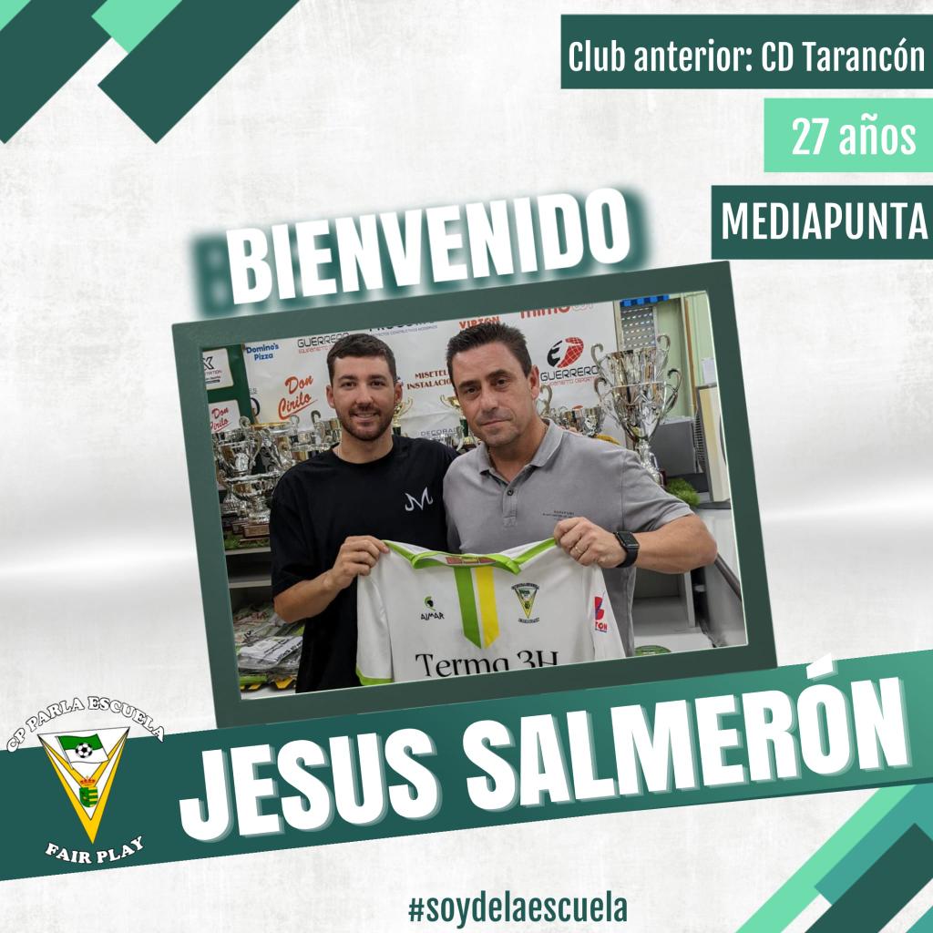 FICHAJE | Jesús Salmerón es nuevo jugador del CP Parla Escuela. El mediapunta viene a reforzar el ataque del equipo de Popler. ¡Bienvenido a tu nueva casa!

#soydelaescuela