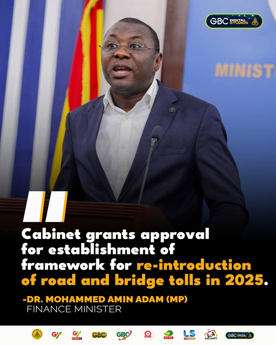 GTV_Ghana's tweet photo. Road tolls return in 2025!
Cabinet grants approval for establishment of framework for re-introduction of road and bridge tolls in 2025
- Dr Mohammed Amin Adam(MP), Finance Minister
#GHBudget https://t.co/mMcfKZdU4v